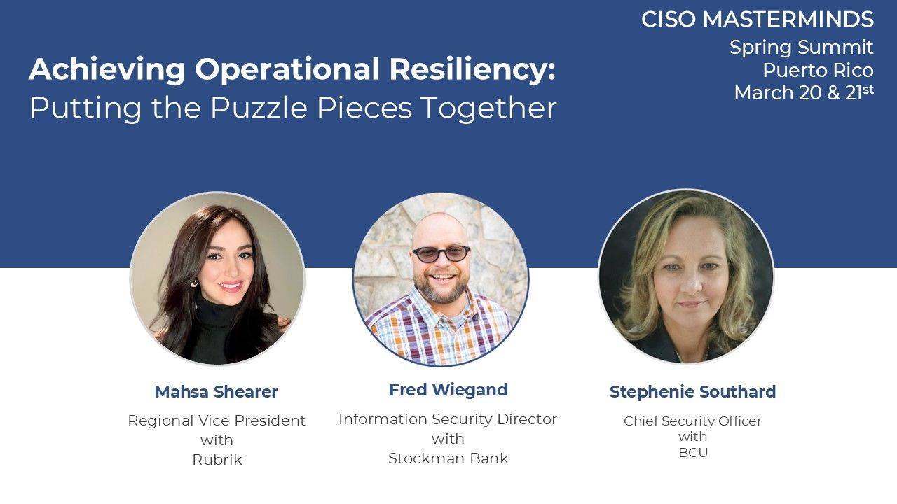 Achieving Operational Resiliency - Putting the Puzzle Together