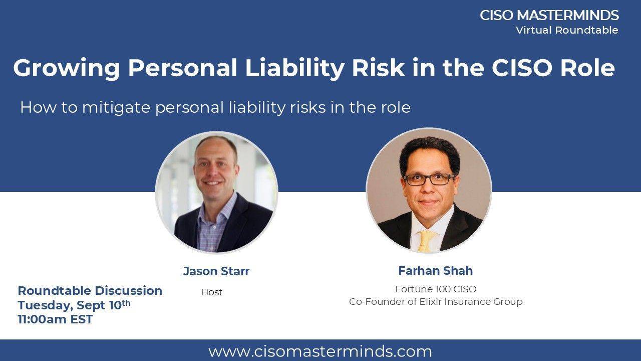 Sept 2024 RT | Growing Personal Liability Risk for CISO’s